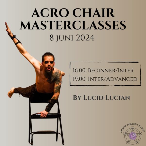 Acro Chair Masterclasses by Lucid Lucian