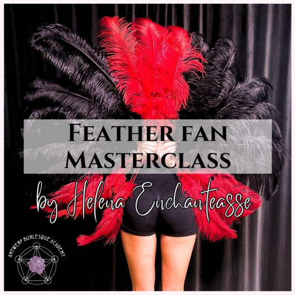 Feather Fan Masterclass